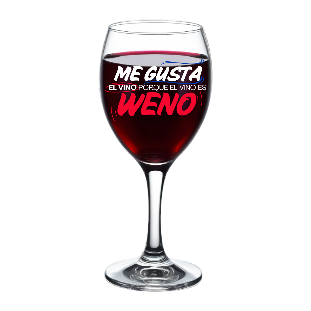 me gista el vino porque es Geno colección si es chileno es bueno copas de vino diseñadas por Elixer® para VINOTEKA Copa de vino con Diseño Me gusta el vino porque el vino es weno - Imagen 1