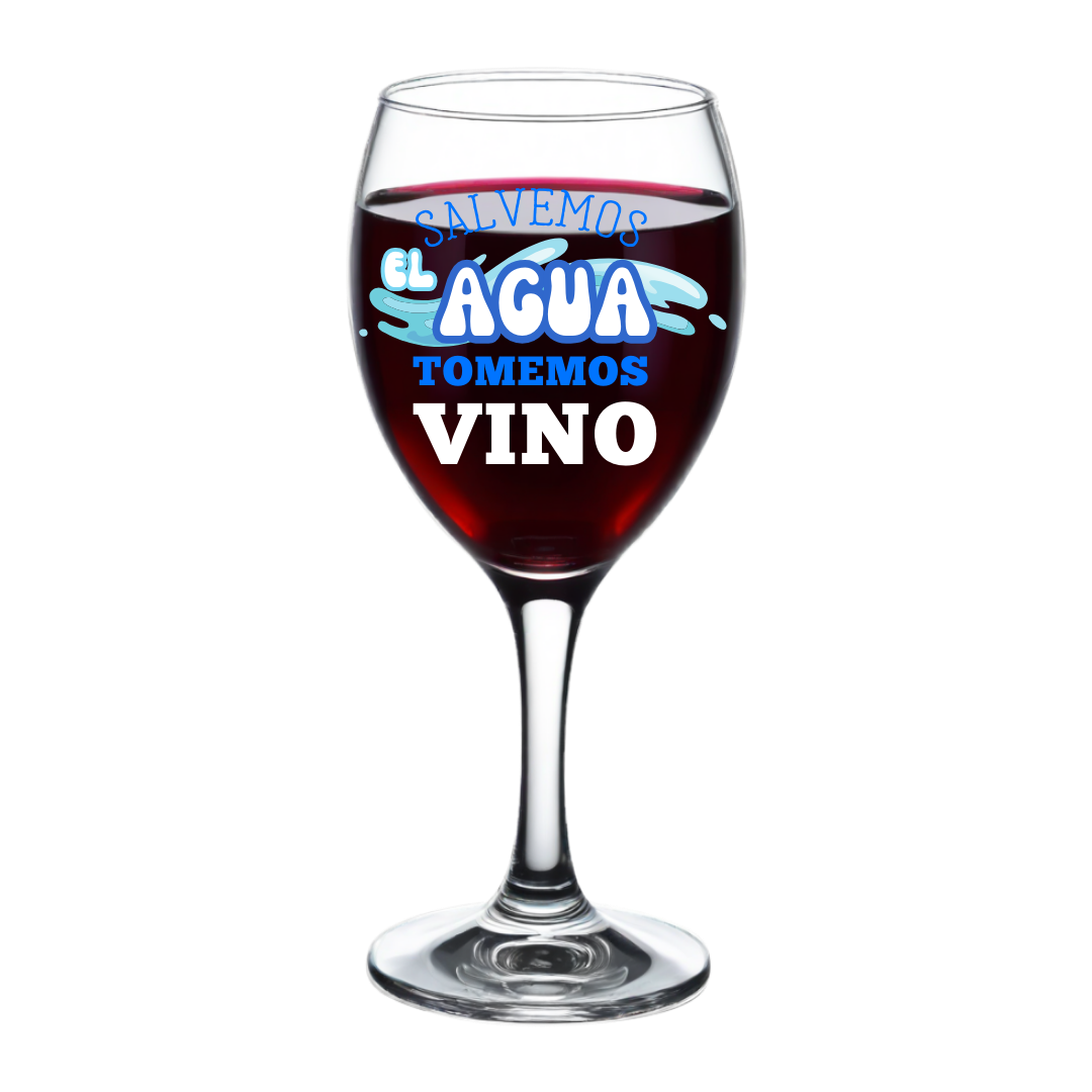 copa critico (5) Copa de vino full color con frase " Salvemos el agua, tomemos vino " - Imagen 1